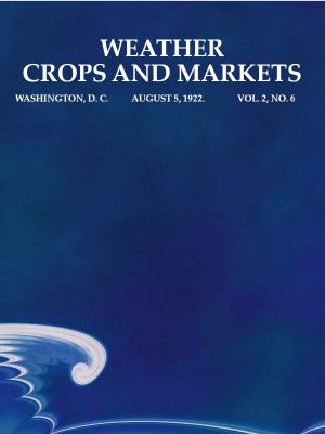 [Gutenberg 59362] • Weather, Crops, and Markets. Vol. 2, No. 6